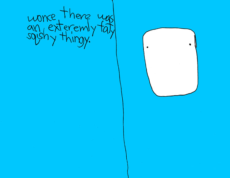 fatysquishythingy page 2